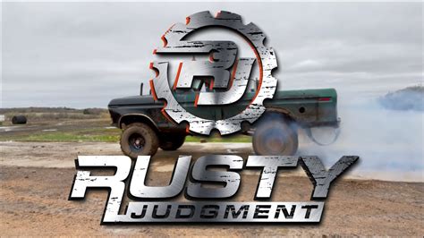 I don't know about you but I find myself wanting to DO everything myself. . Rusty judgement youtube